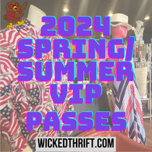  2024 Spring/Summer VIP Pass - PopRock Vintage. The cool quotes t-shirt store.